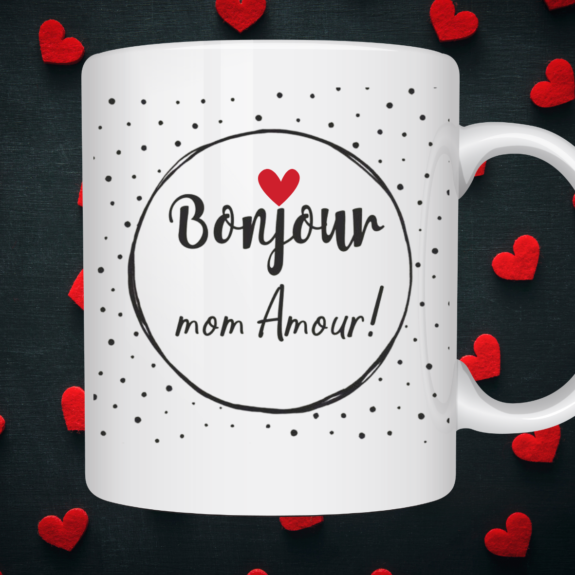 Mug 'Bonjour mon Amour'