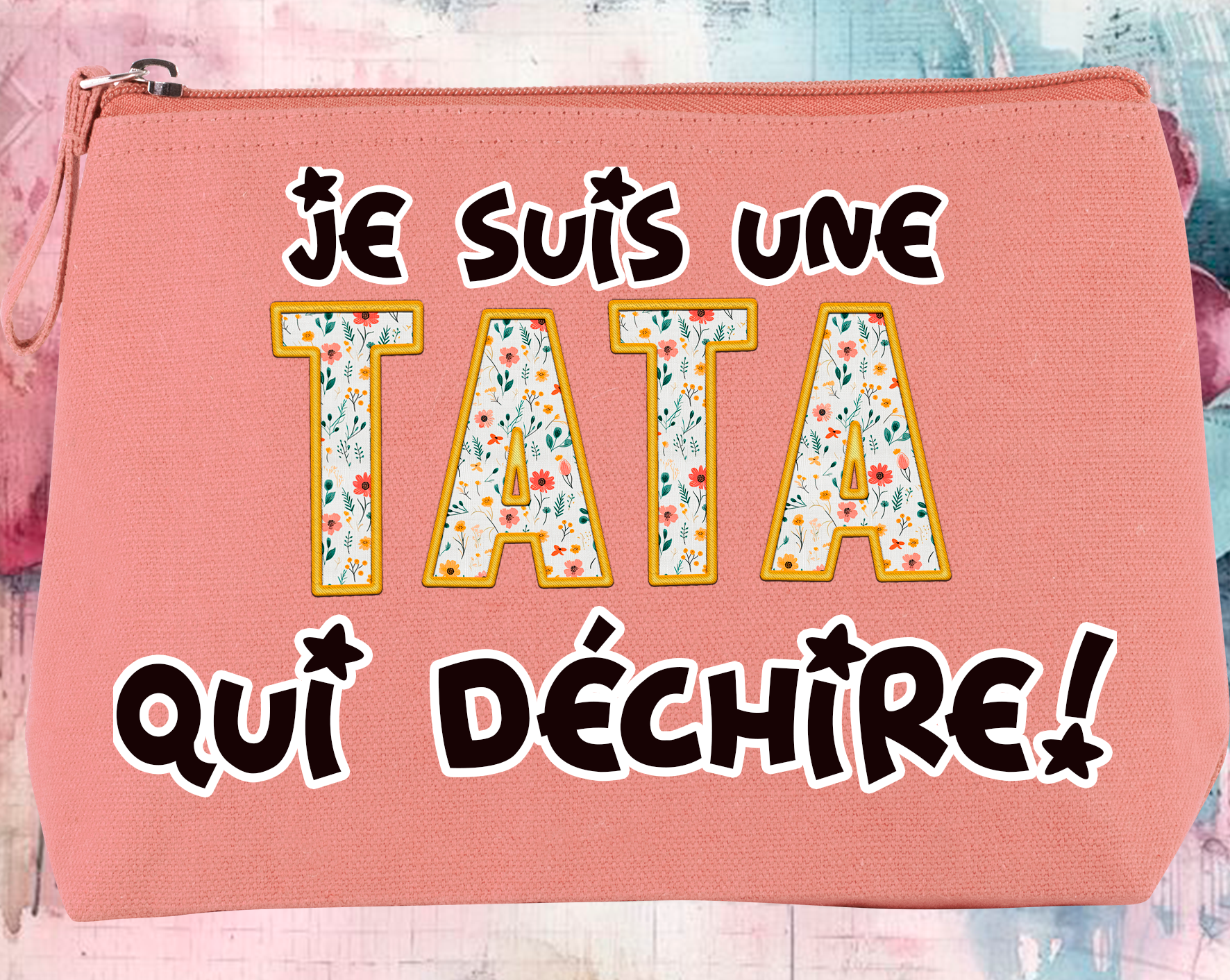 Pochette 'Je suis une tata qui déchire'