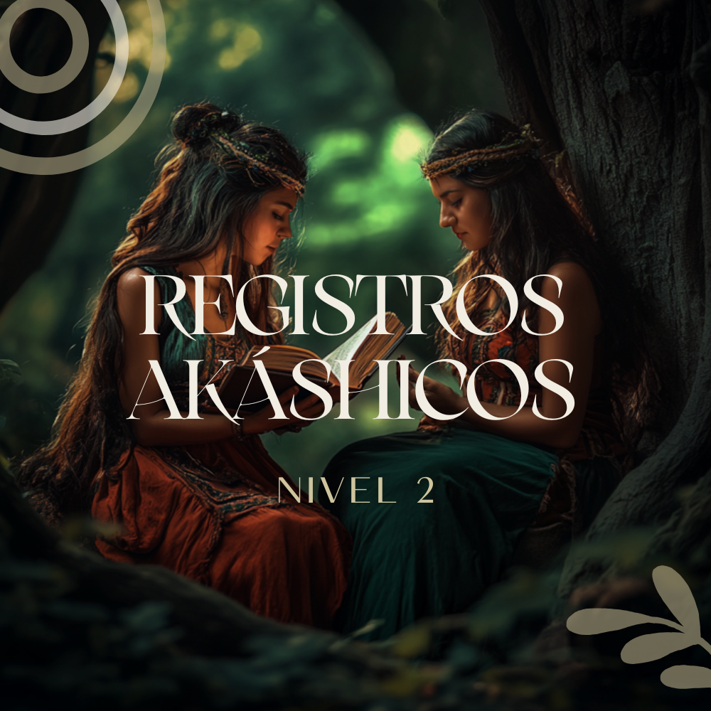 Curso de Registros Akáshicos Online 1:1 Nivel 2