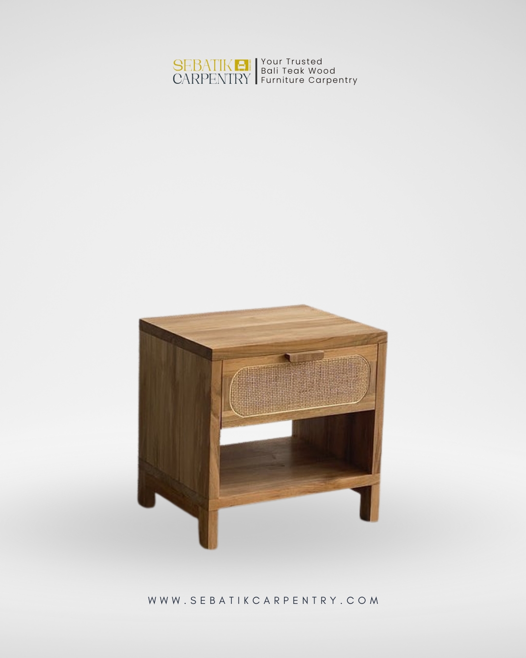 Sebatik Carpentry – Teak Wood Bedside Table with Rattan Drawer