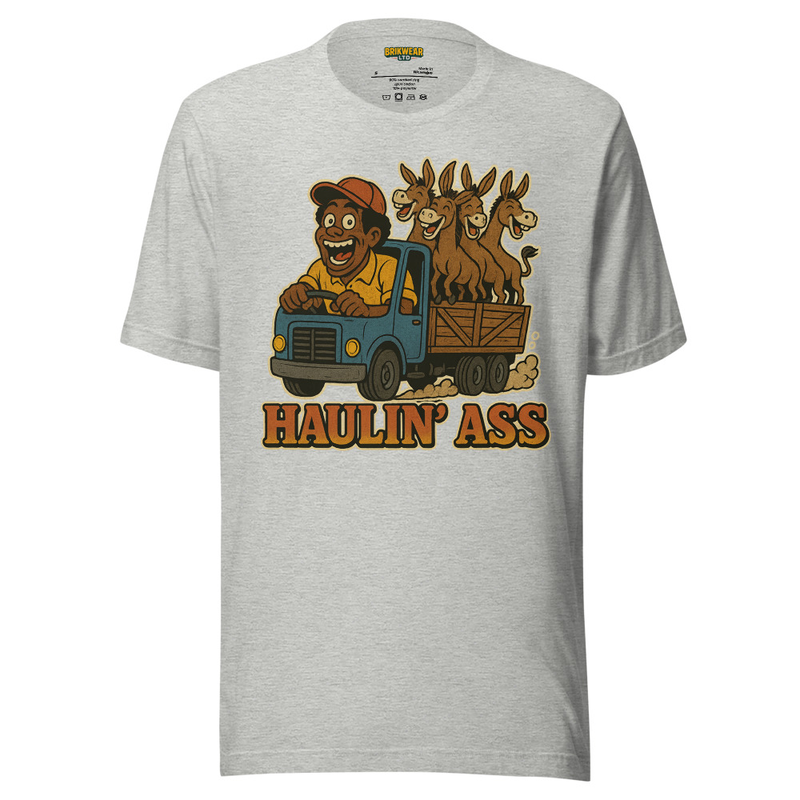 Haulin' Ass Graphic T-Shirt