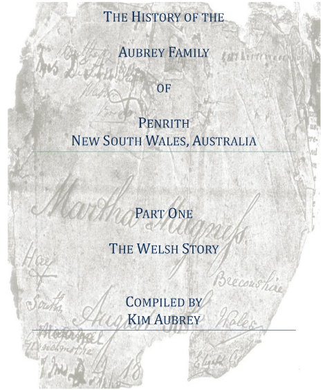 The History of the Aubrey Family of Penrith - Part One - The Welsh Story