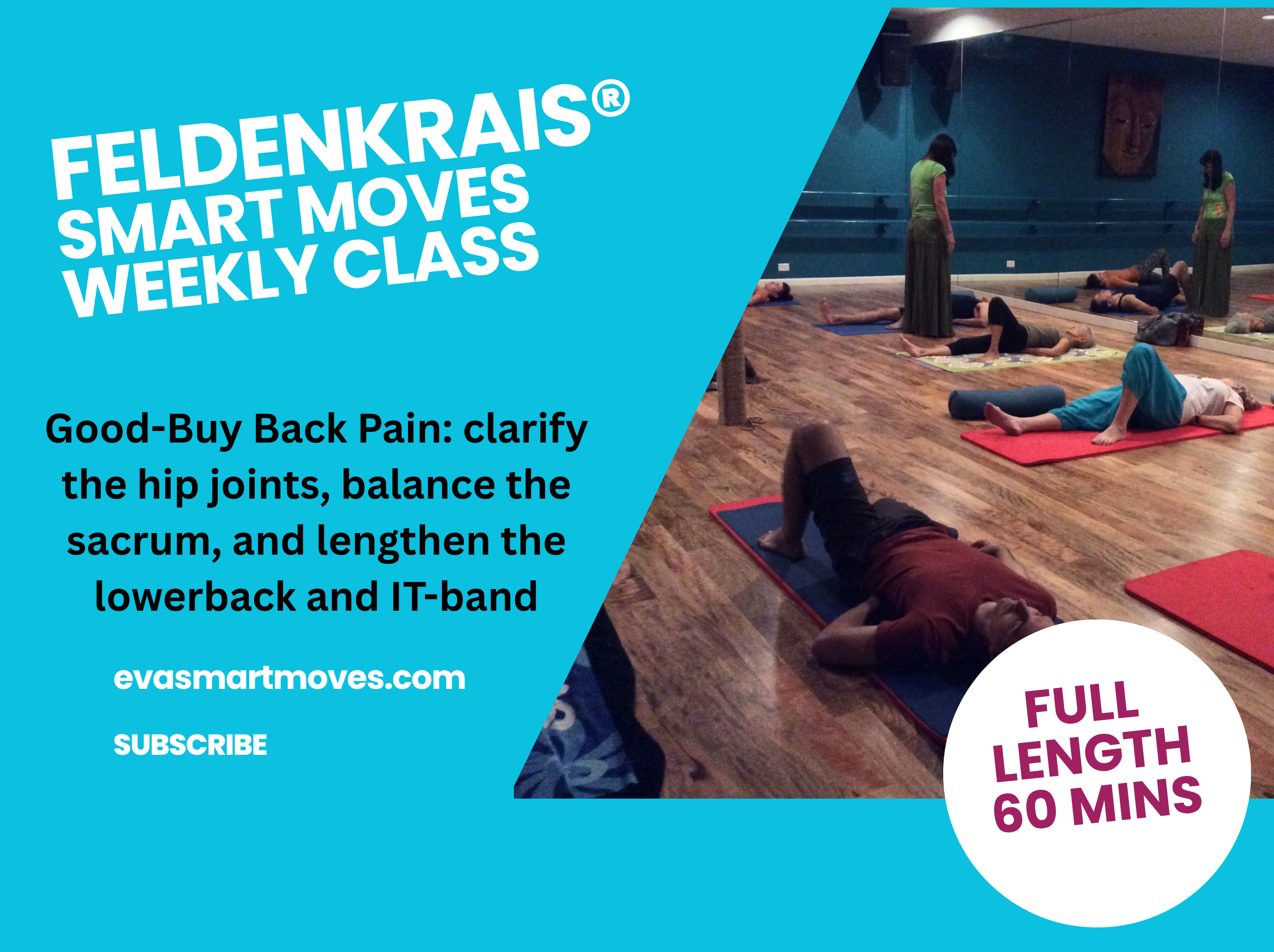 Feldenkrais®/Smart Moves Weekly Class