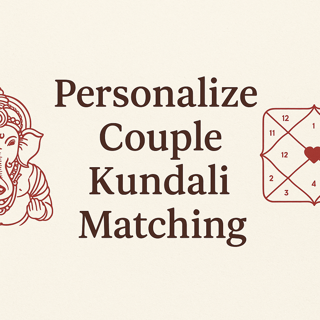 personalize couple kundli matching