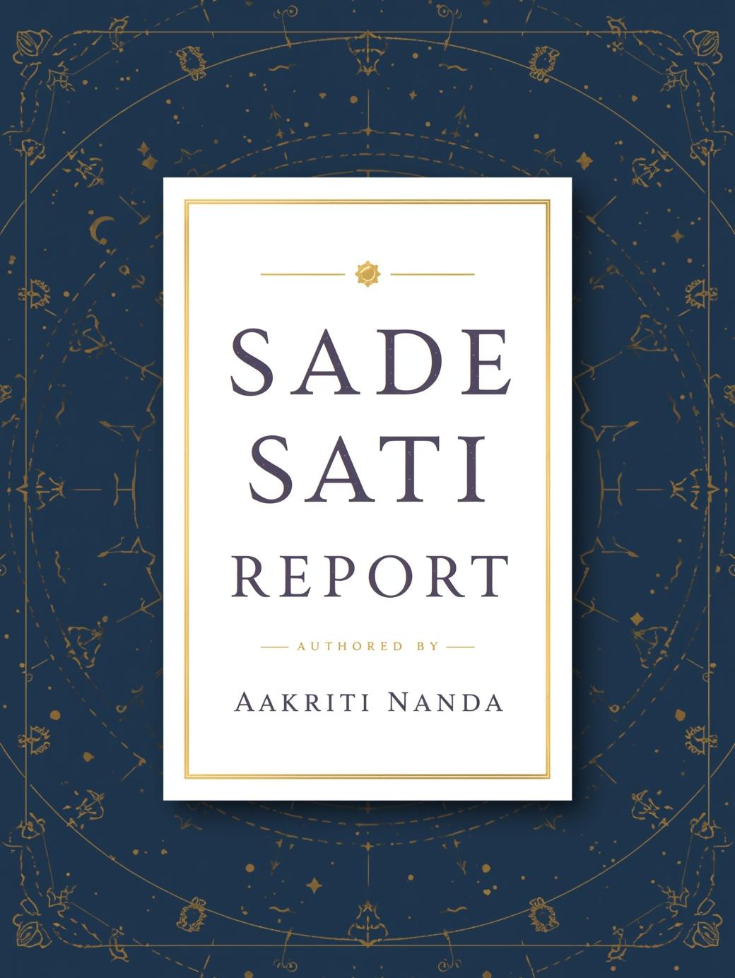 sade sati report 