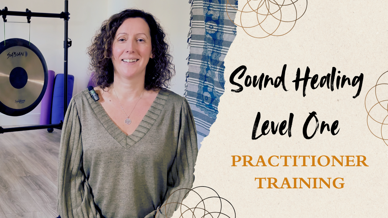 Level One Sound Practitioner Course