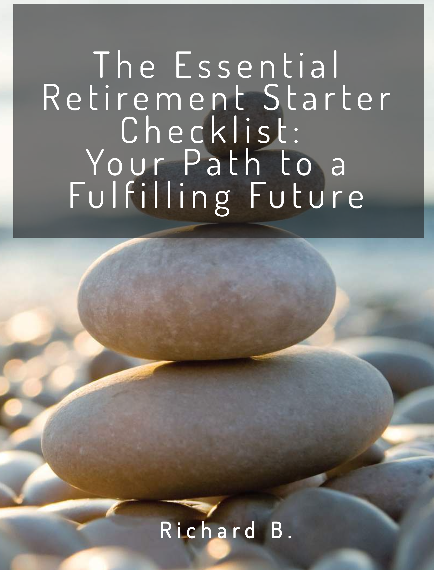 The essential retirement starter checklist