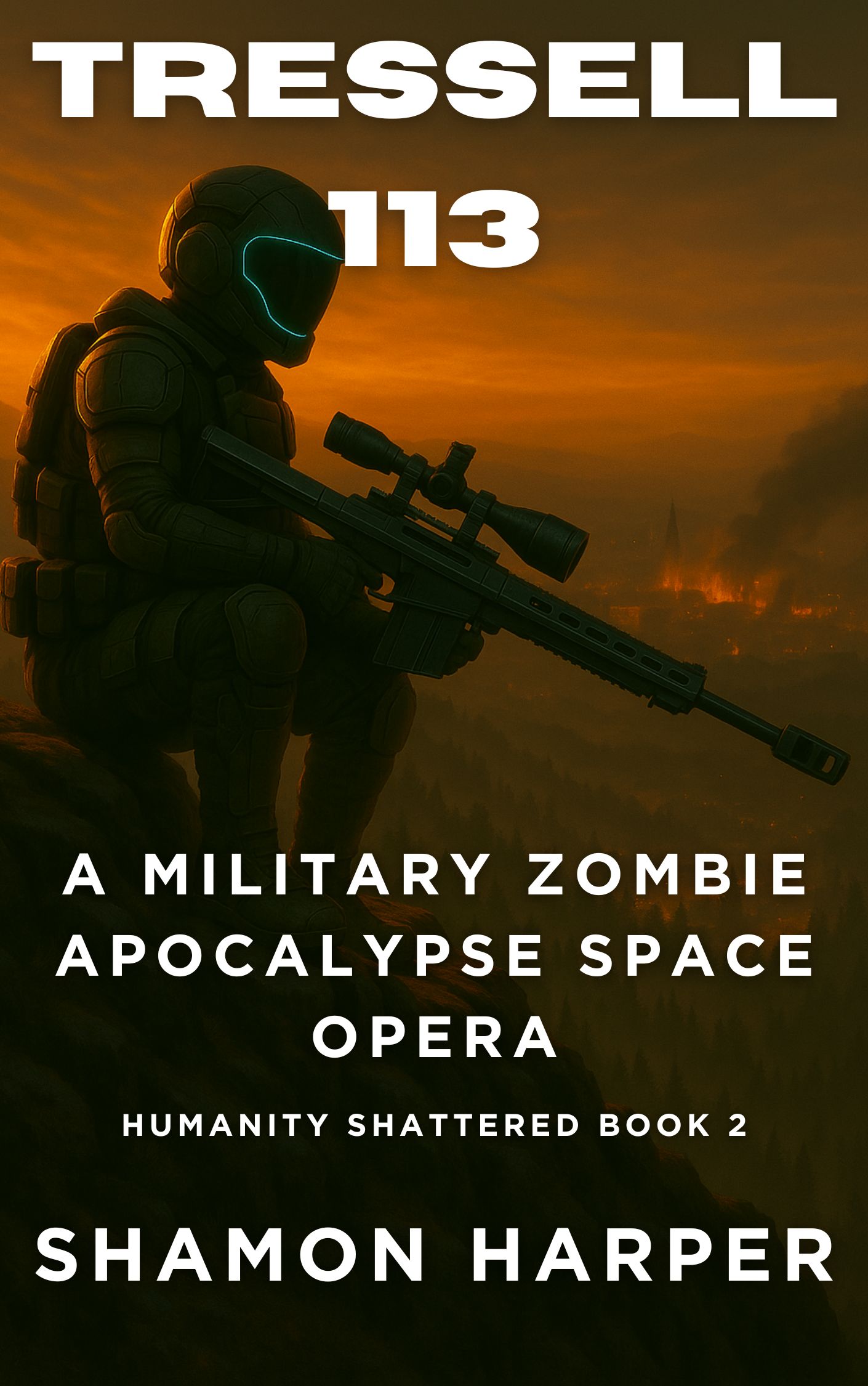 TRESSELL 113: A MILITARY ZOMBIE APOCALYPSE SPACE OPERA - EPUB DOWNLOAD