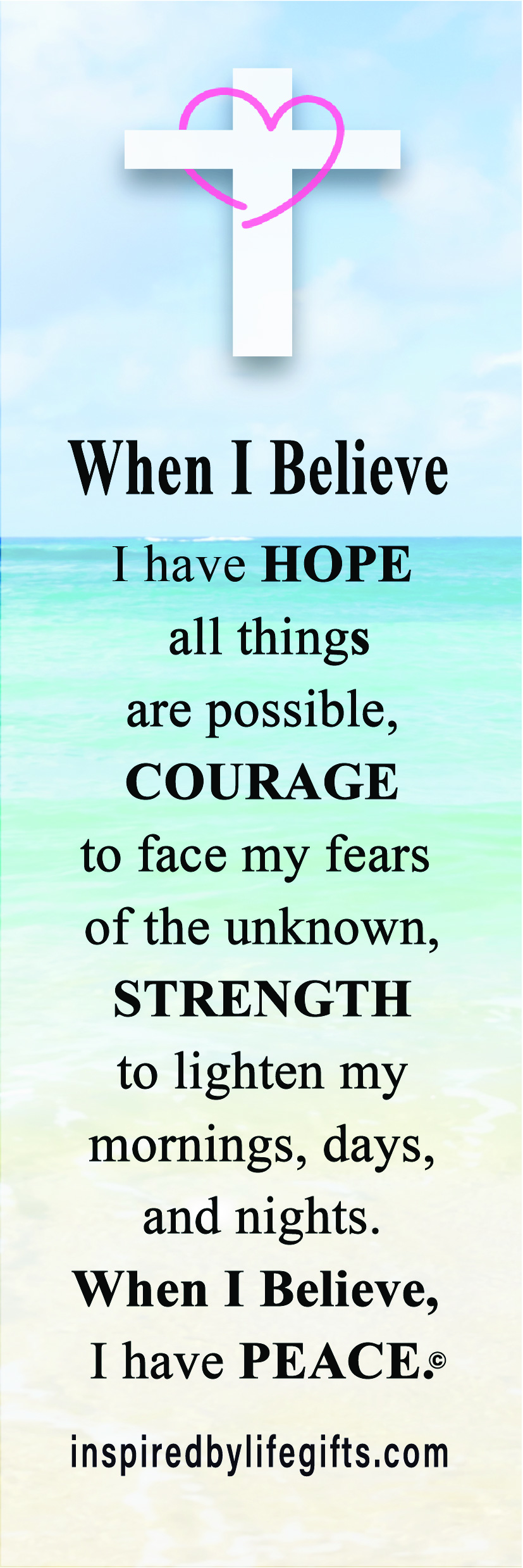 Inspirational 'When I Believe' Bookmark