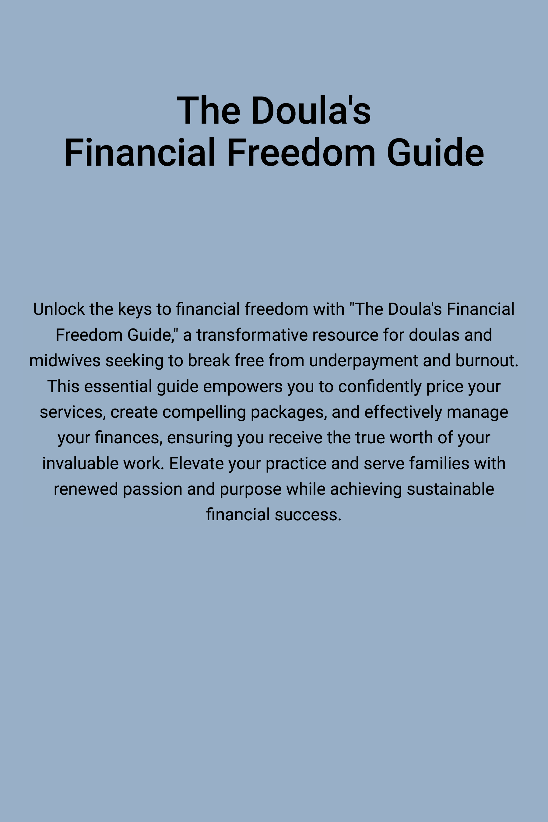 The Doula's Financial Freedom Guide