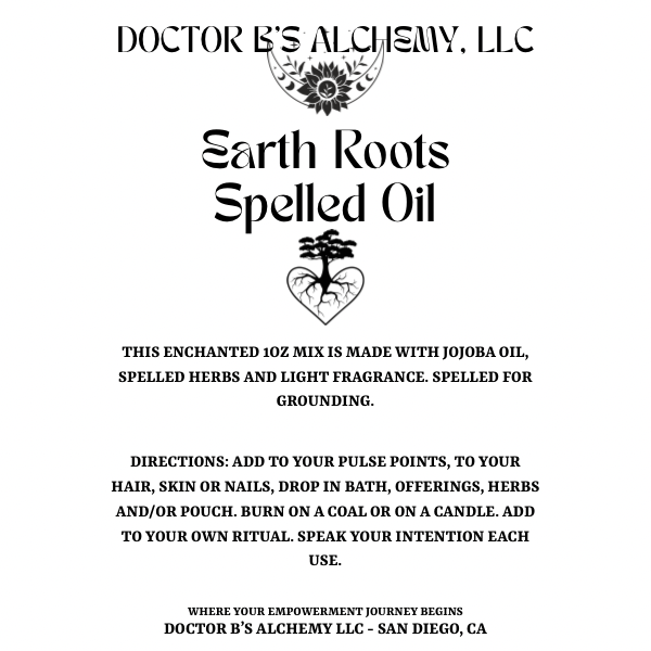 Earth Roots Spelled Oil For Grounding