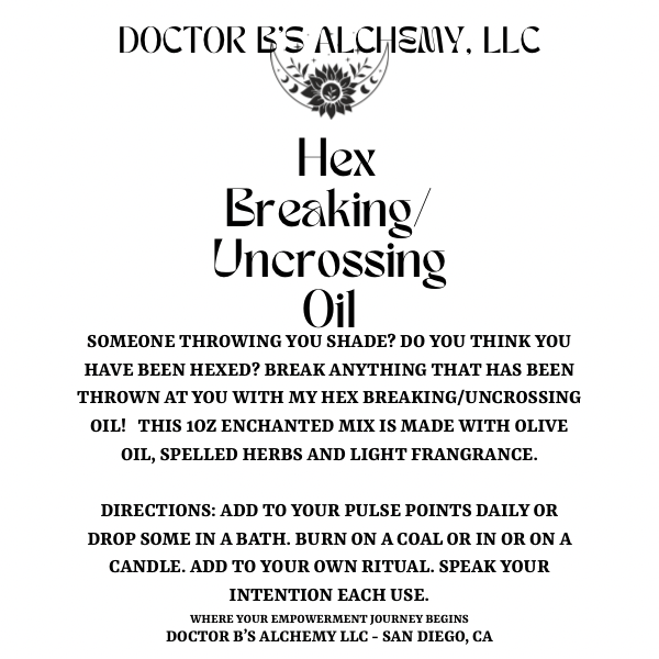 Hex Breaking/Uncrossing Oil