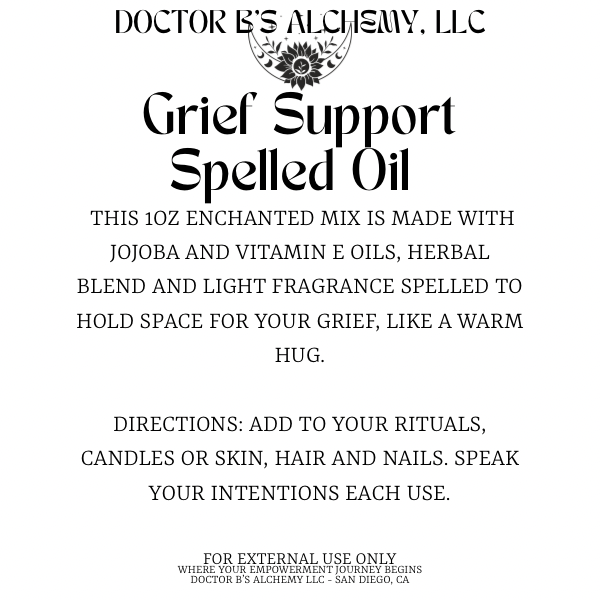 Grief Support Spelled Oil