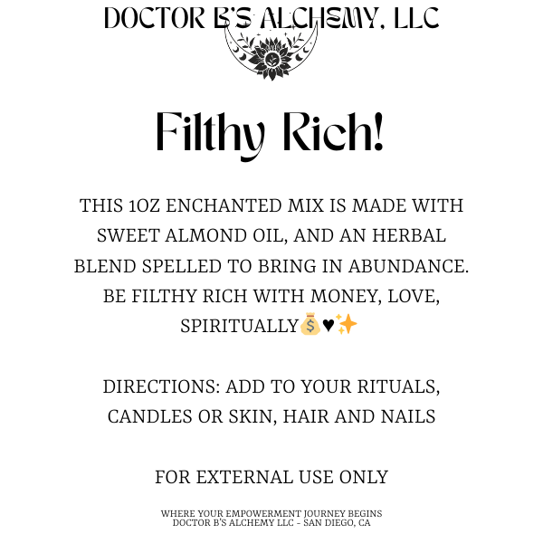 Filthy Rich Enchanted Oil