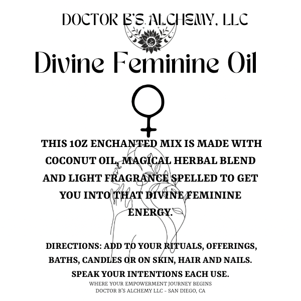 Divine Feminine Oil For The Divine Feminine