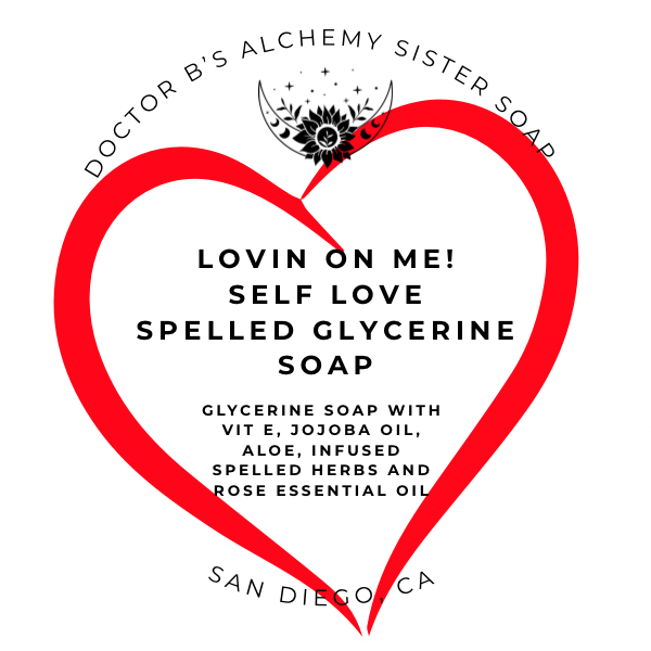 Self Love Spelled Glycerine Soap