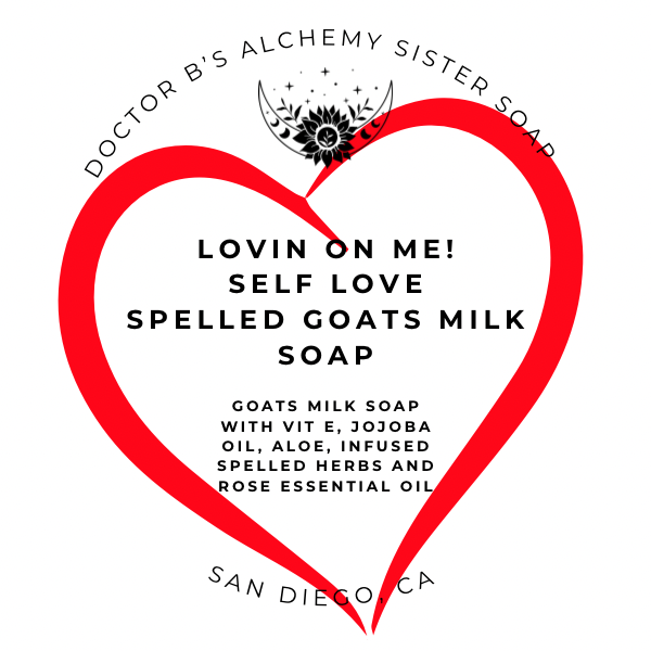 Self Love Spelled Goats Milk Soap