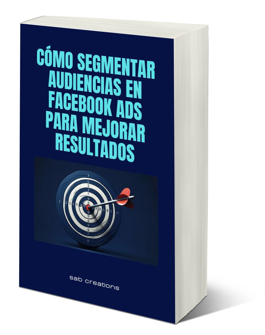 Cómo segmentar audiencias en Facebook Ads para mejorar resultados