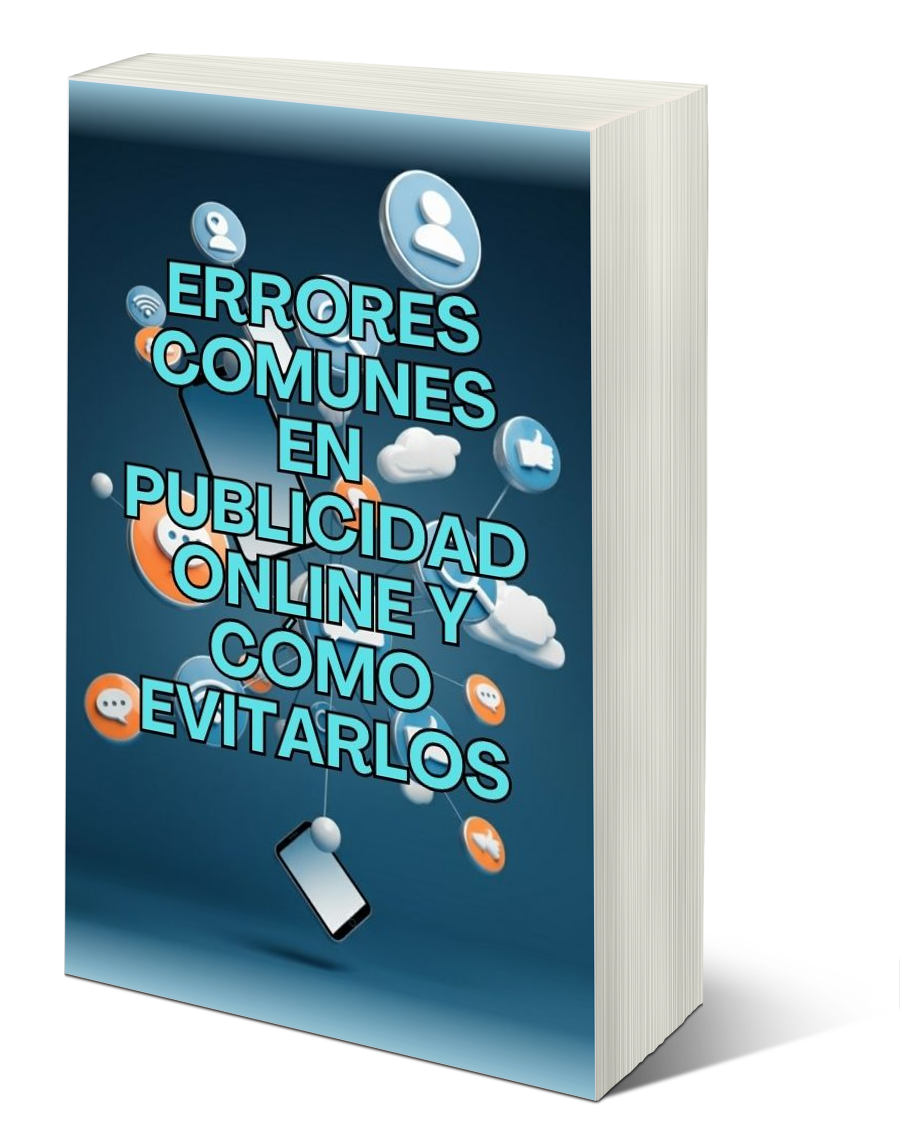 Errores Comunes en Publicidad Online y Cómo Evitarlos