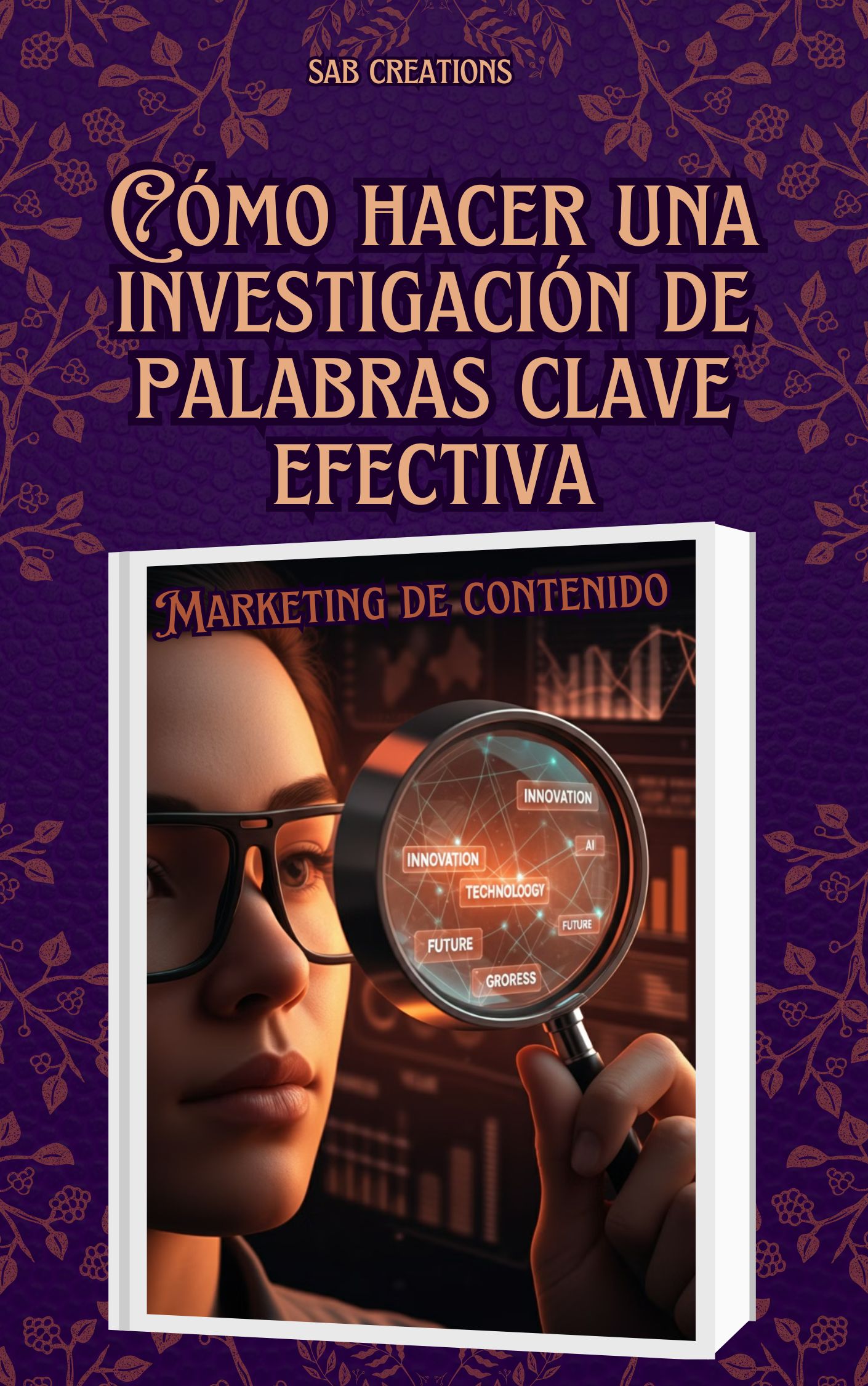 Cómo Hacer una Investigación de Palabras Clave Efectiva