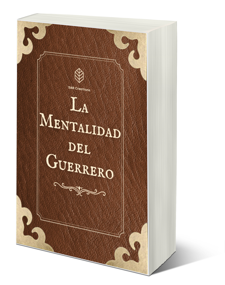 La Mentalidad del Guerrero