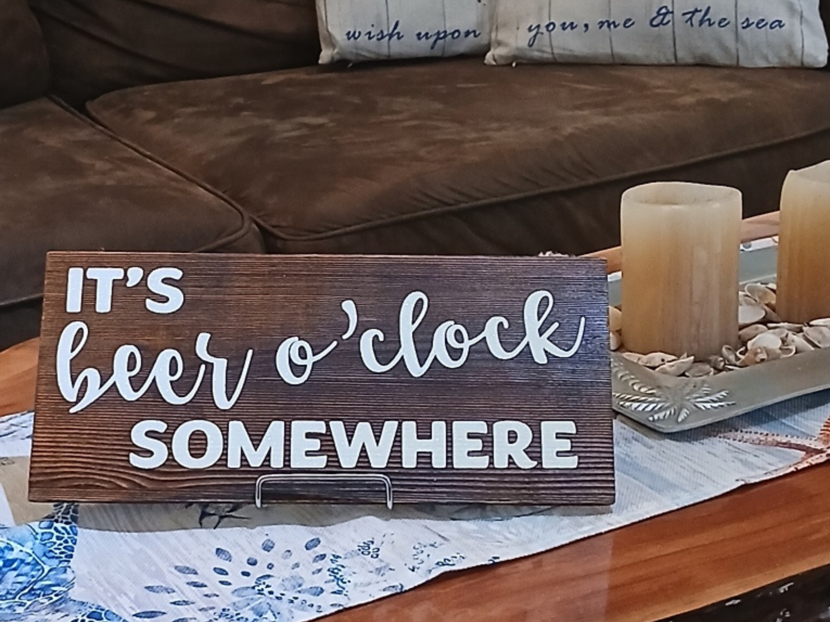 It's Beer O'Clock Somewhere Sign