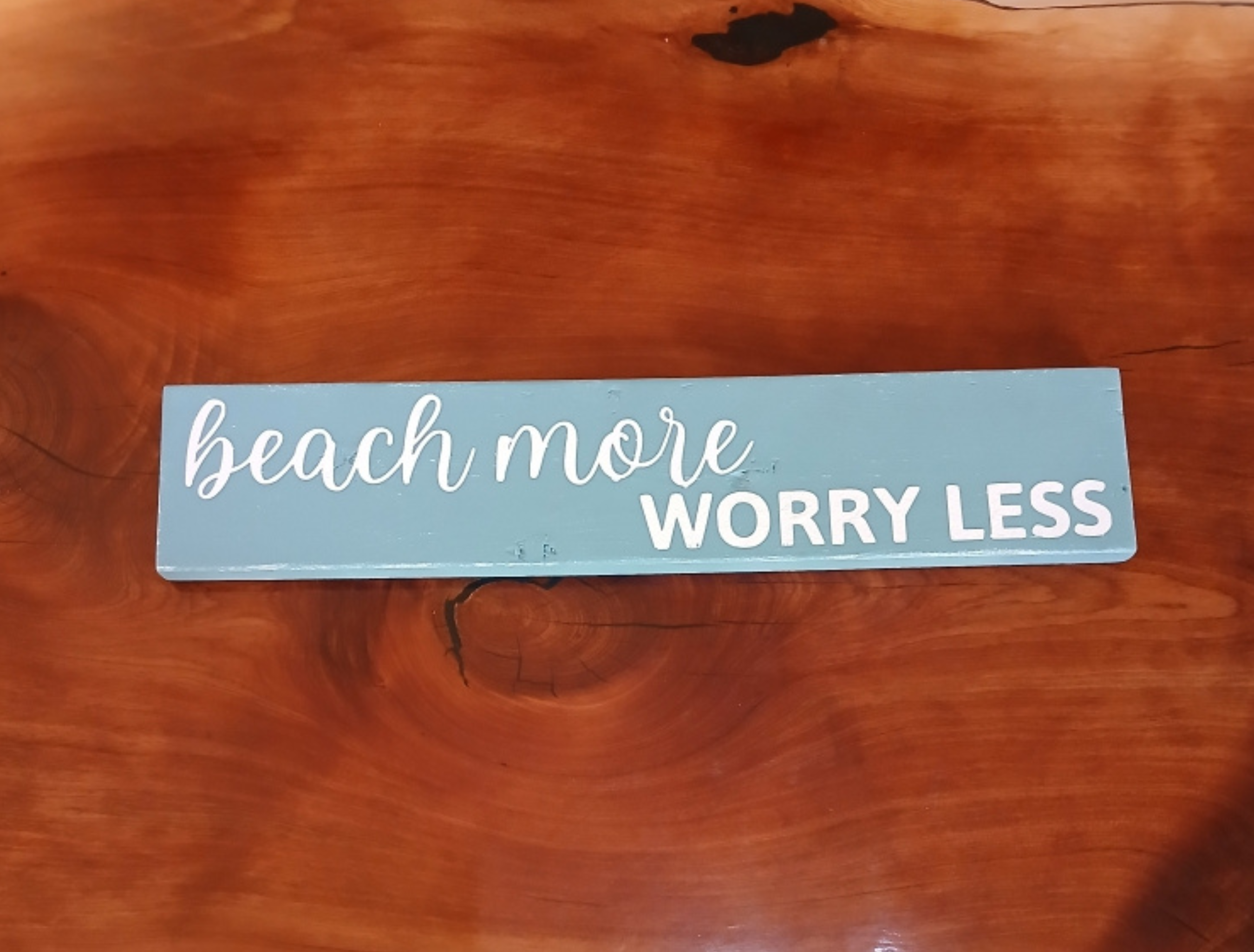 Beach More Worry Less Wood Sign