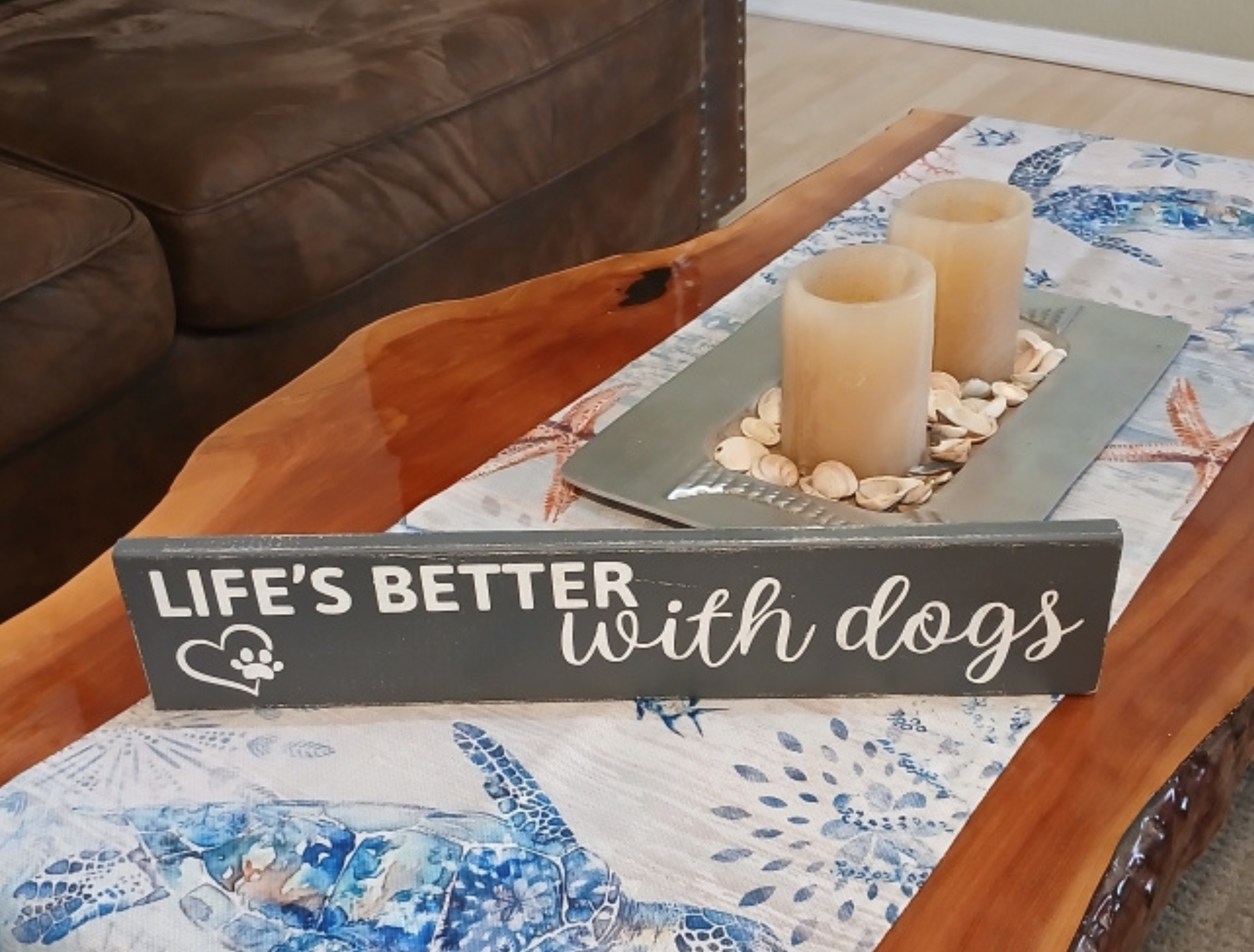 Life's Better With Dogs Wood Sign