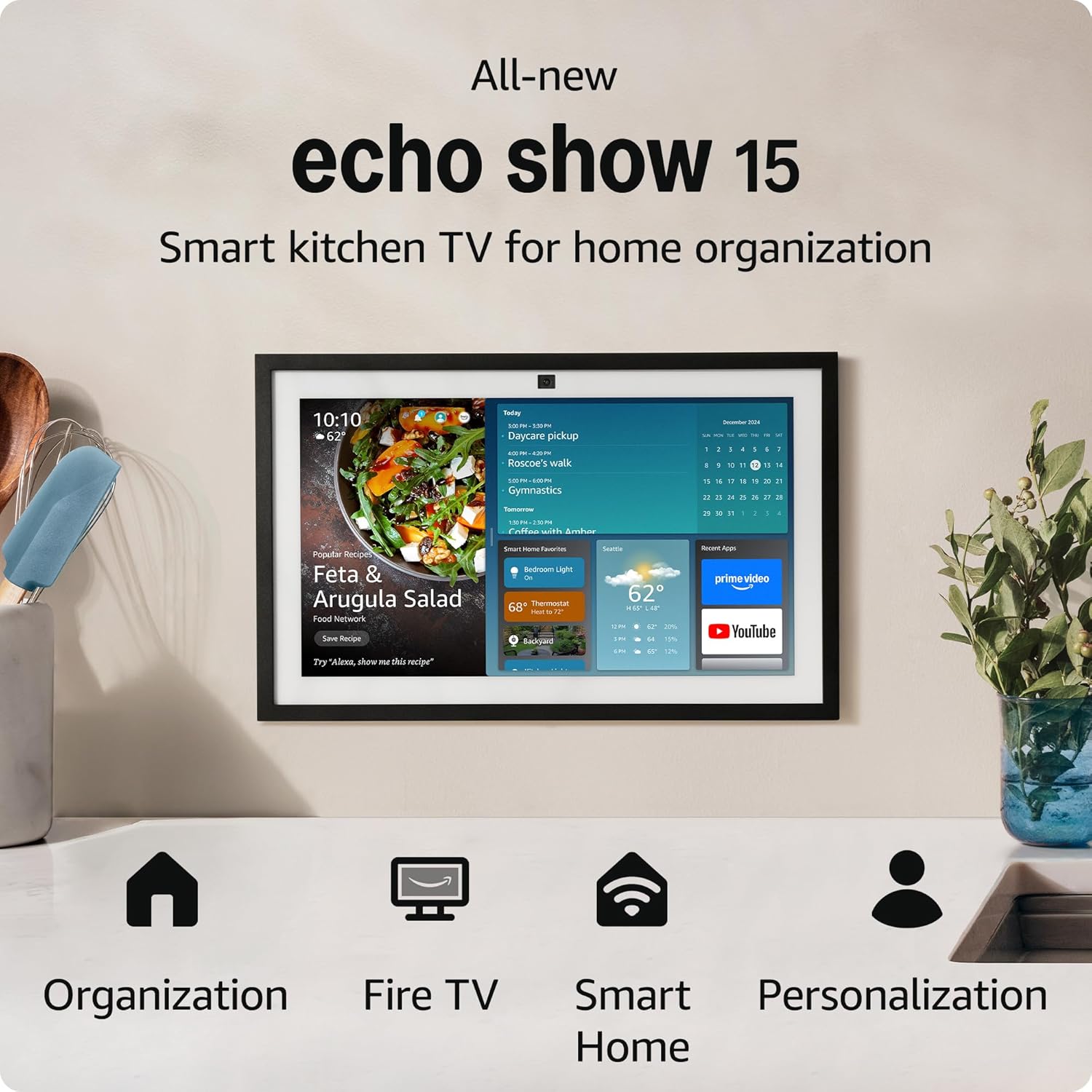  Amazon Echo Show 15 (newest model), Full HD 15.6" kitchen hub for home organization, with built-in Fire TV and Alexa
