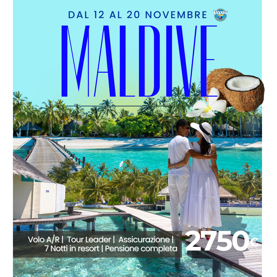12 AL 20/11/25 - LE MERAVIGLIOSE MALDIVE - viaggio di gruppo!