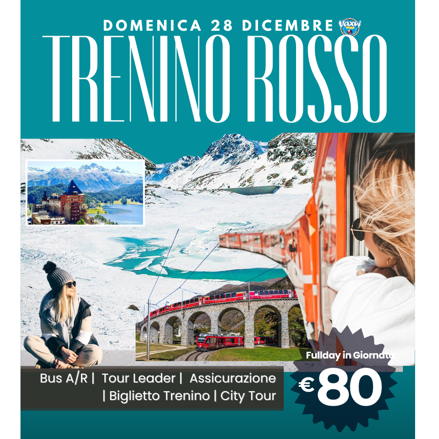 28/12/25 - TRENINO ROSSO + SANKT MORITZ