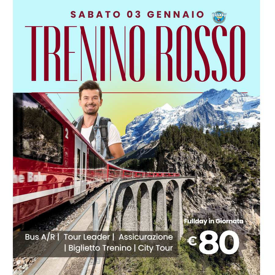 03/01/26 - TRENINO ROSSO + SANKT MORITZ