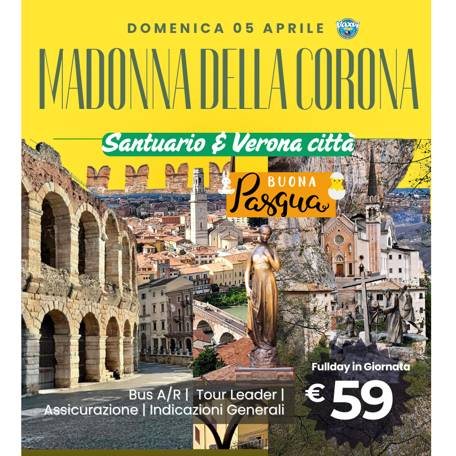 05/04/26 - MADONNA DELLA CORONA & VERONA: UNA PASQUA DA VIVERE!