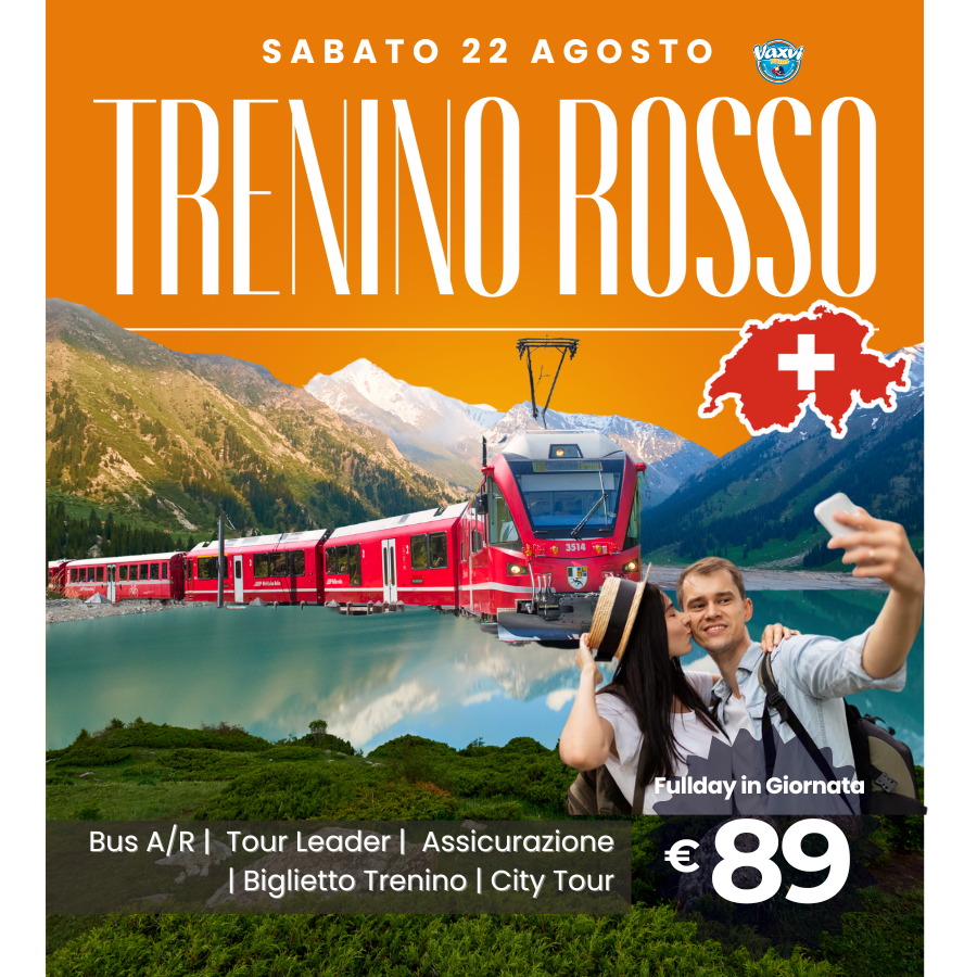 22/08/26 - TRENINO ROSSO BERNINA + SANKT MORITZ