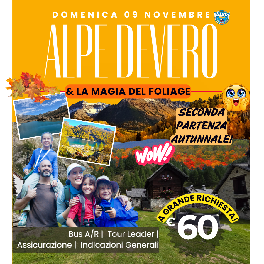 09/11/25 - FOLIAGE AD ALPE DEVERO e LAGO DELLE STREGHE!