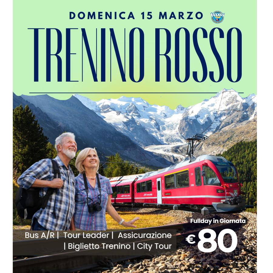 15/03/26 - TRENINO ROSSO + SANKT MORITZ
