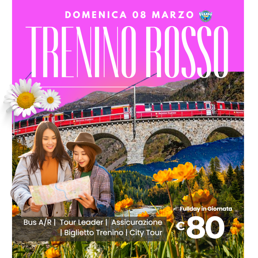 08/03/26 - TRENINO ROSSO + SANKT MORITZ