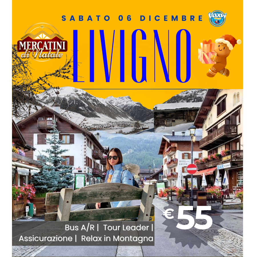06/12/25 - LIVIGNO: NATALE TRA LE MONTAGNE E LA MERAVIGLIA