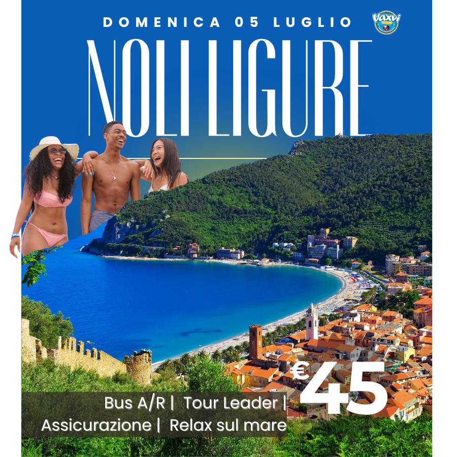 05/07/26 - NOLI, DOVE INIZIA IL MARE DELL’ESTATE!