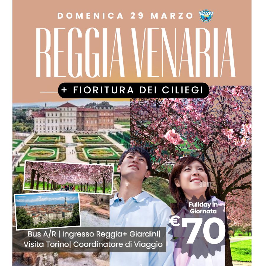29/03/26 - REGGIA DI VENARIA & FIORITURA DEI CILIEGI!