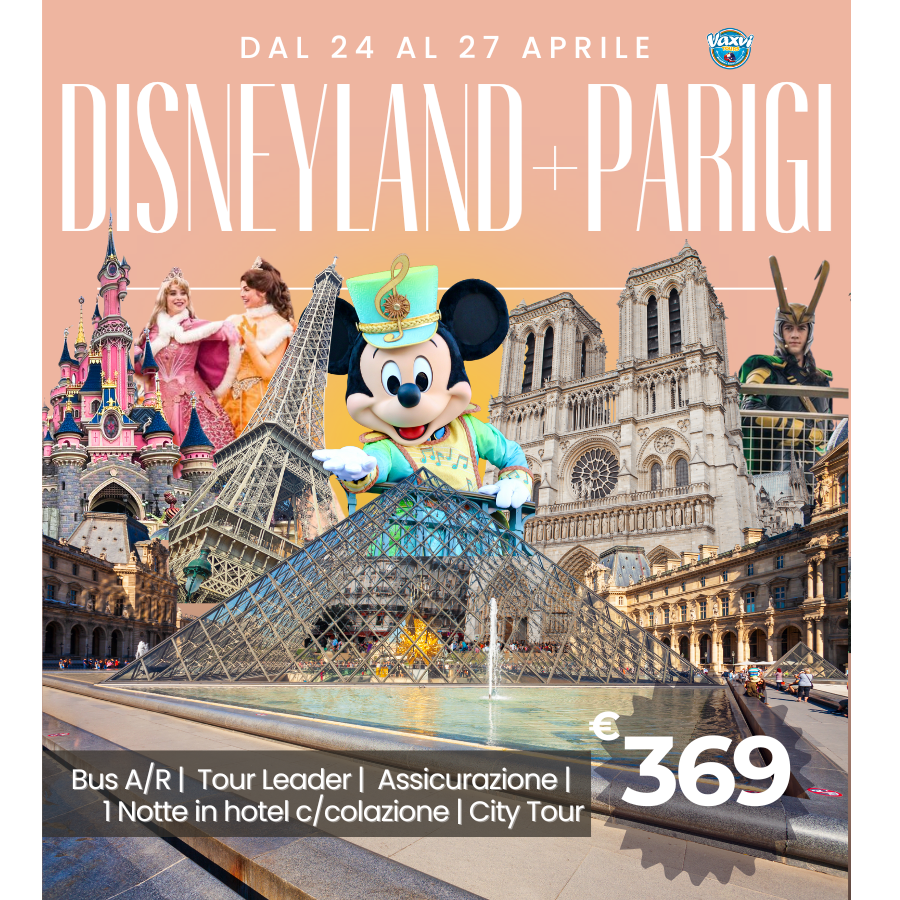 Dal 24 al 27 Aprile - PARIGI + DISNEYLAND: : Magia di Frozen e Monumenti senza tempo