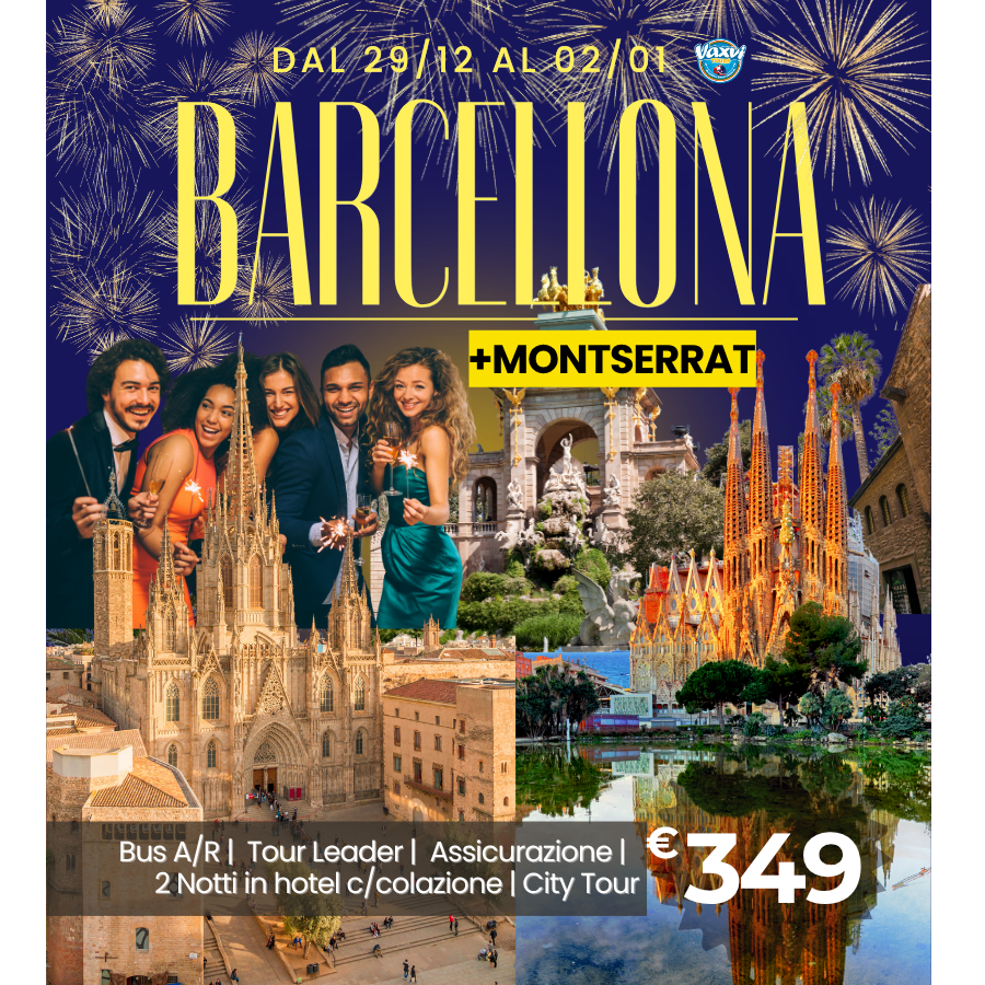 29/12 al 02/01 - CAPODANNO BARCELLONA 2026!