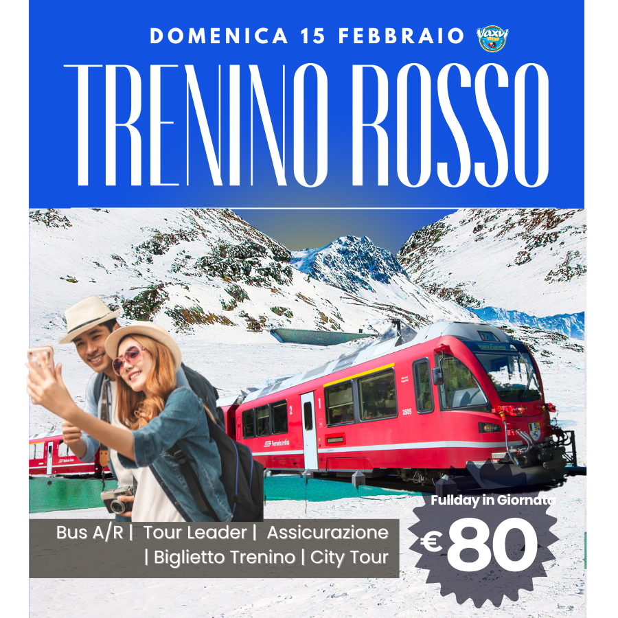 15/02/26 - TRENINO ROSSO + SANKT MORITZ