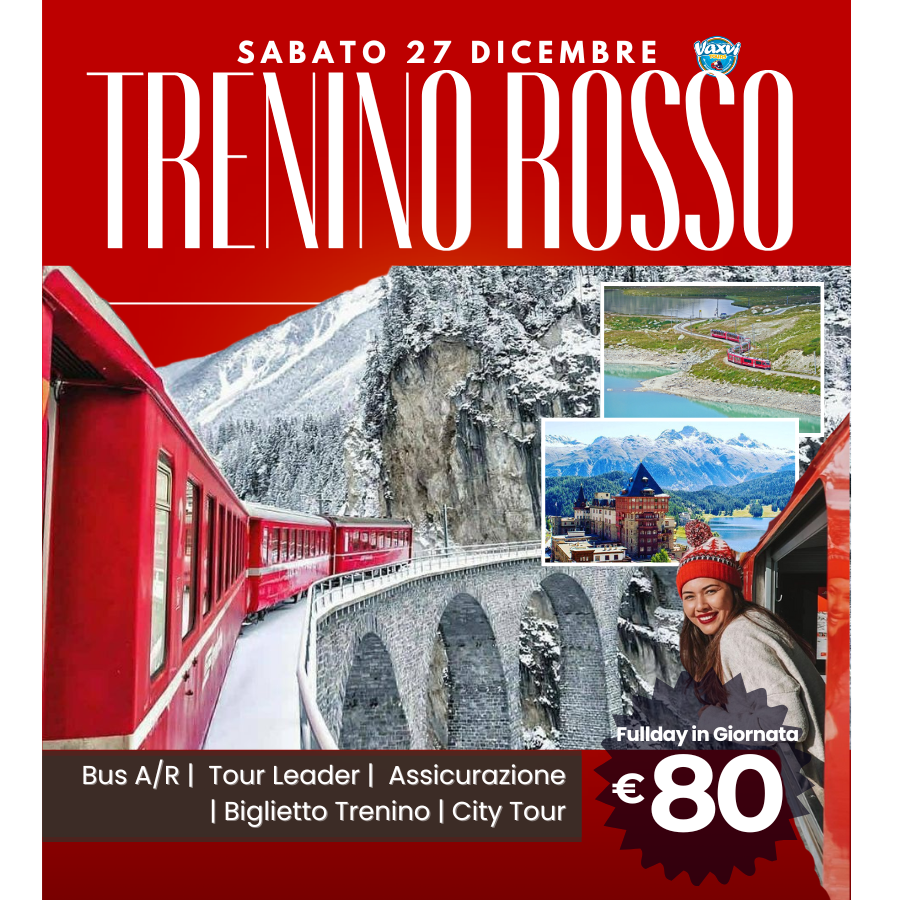 27/12/25 - TRENINO ROSSO + SANKT MORITZ