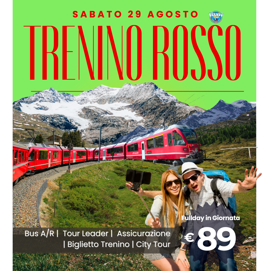 29/08/26 - TRENINO ROSSO BERNINA + SANKT MORITZ