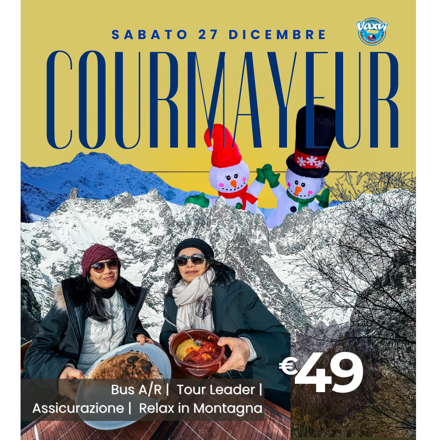 27/12/25 - COURMAYEUR innevata: un giorno tra bellezza e respiro alpino