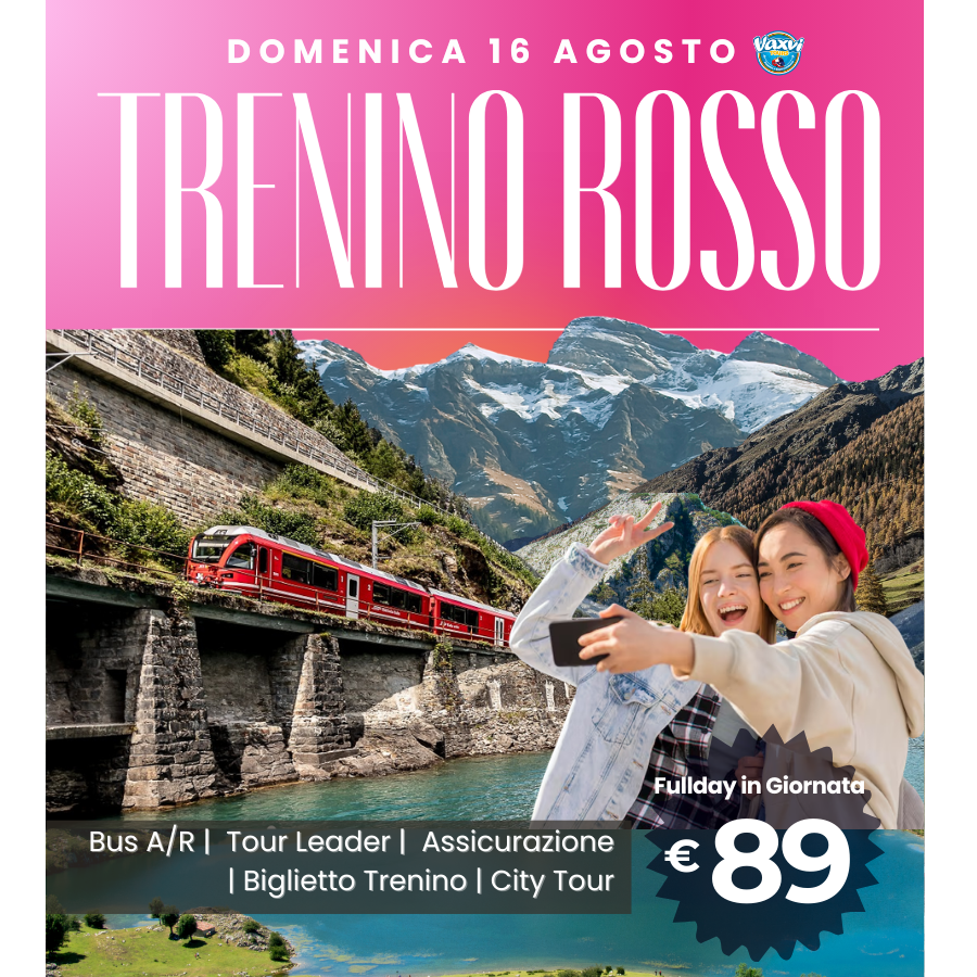 16/08/26 - TRENINO ROSSO BERNINA + SANKT MORITZ