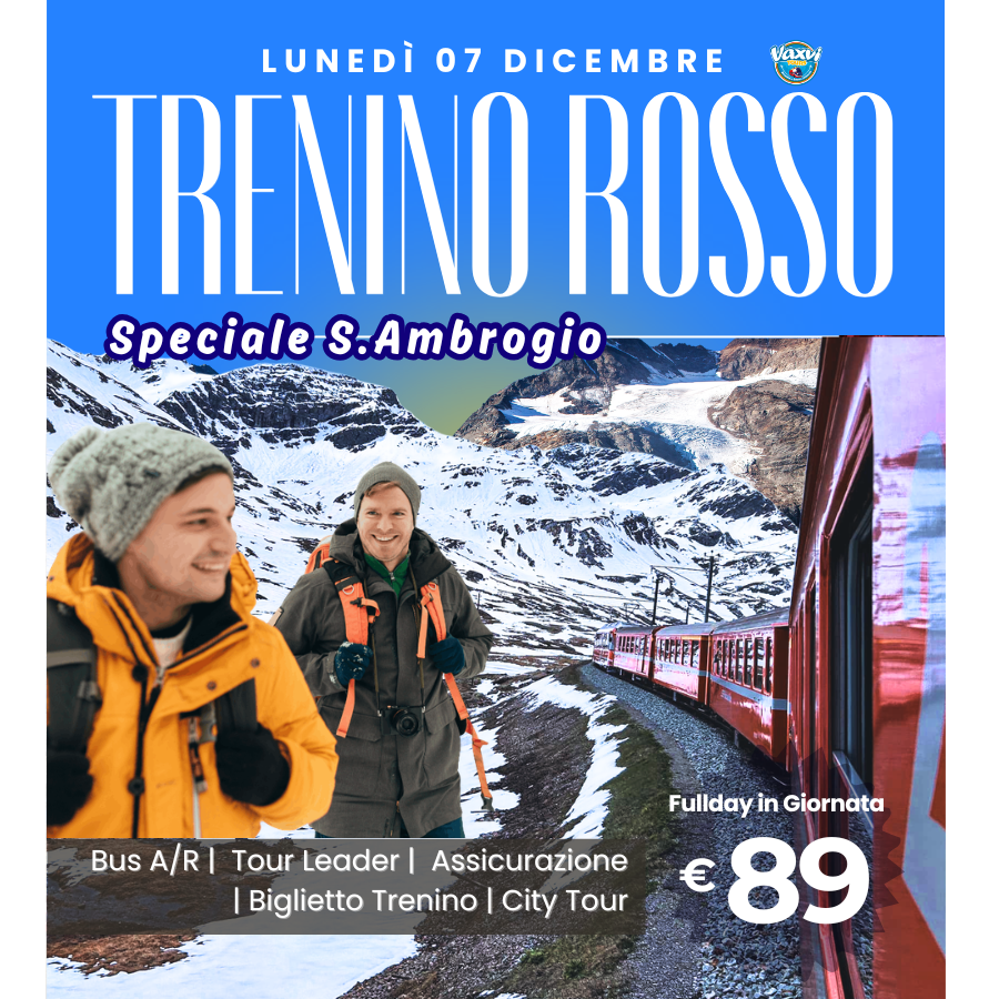 07/12/26 - TRENINO ROSSO BERNINA + SANKT MORITZ