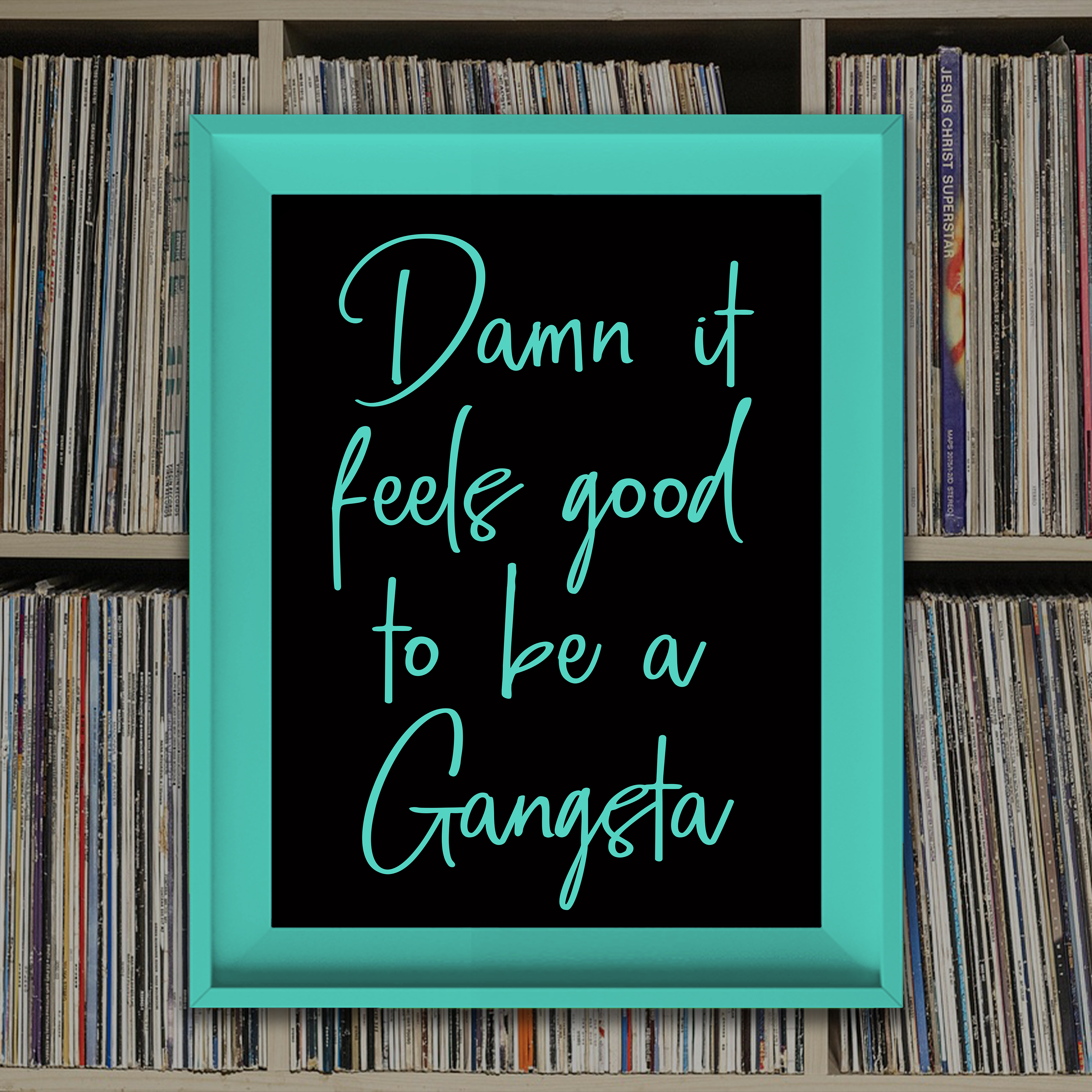 Gangsta Art Poster