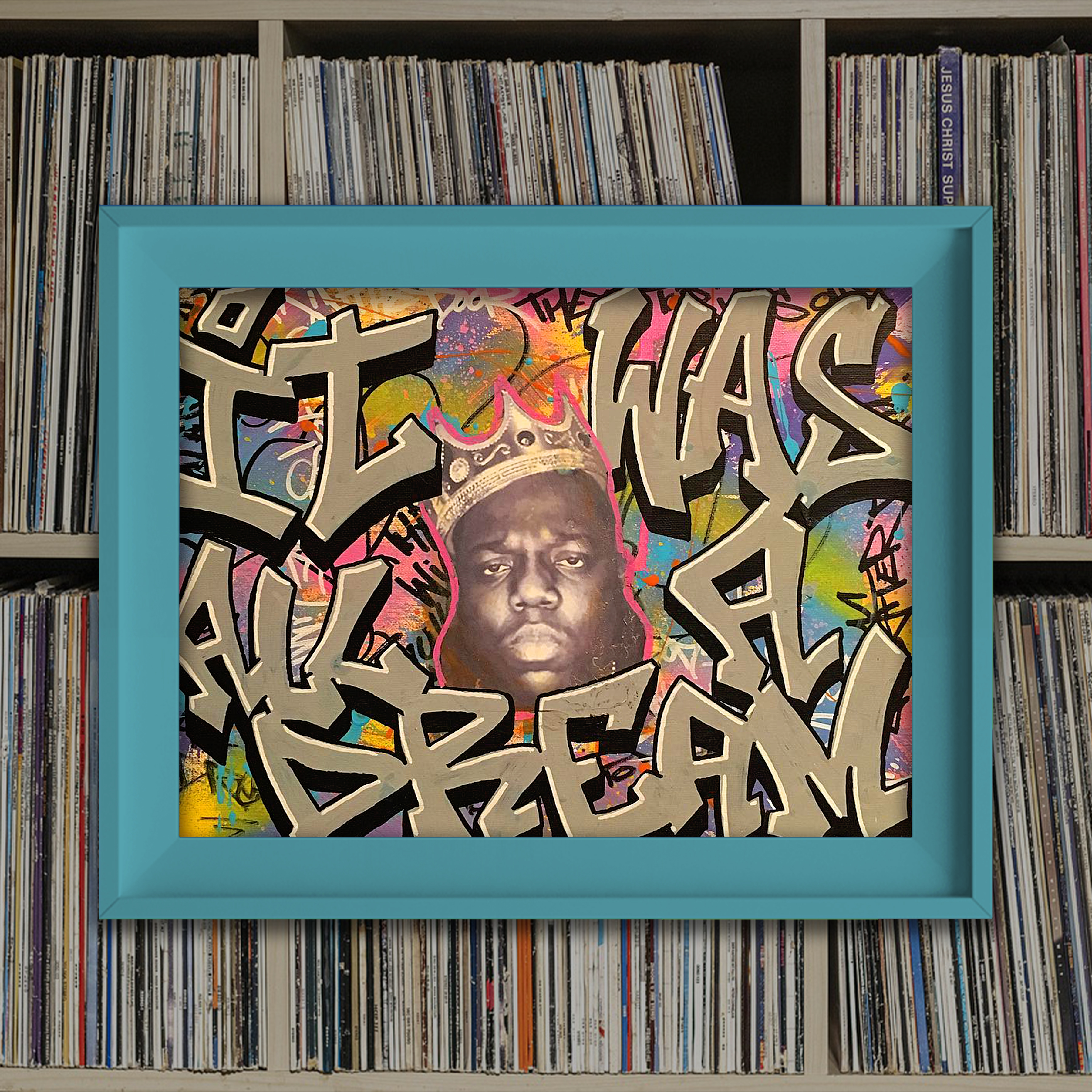 It Was All a Dream Art Poster